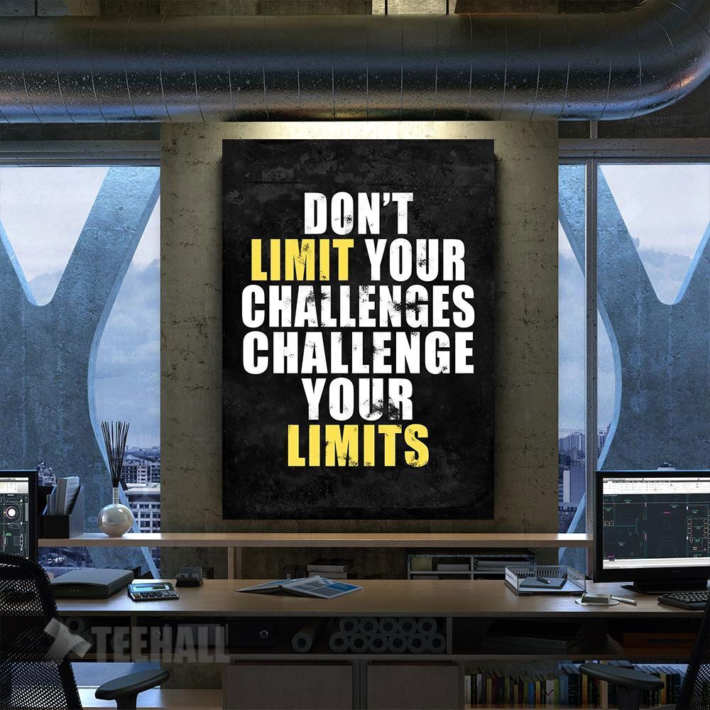 Dont Limit Your Challenge Motivational Canvas Prints Wall Art Decor