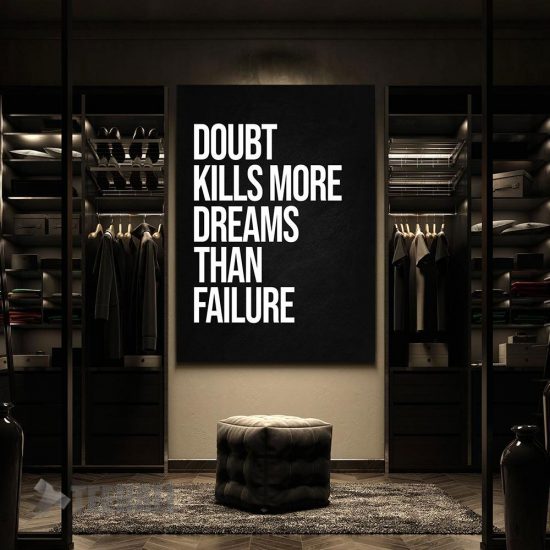 Doubt Kills Dreams Motivational Canvas Prints Wall Art Decor 2