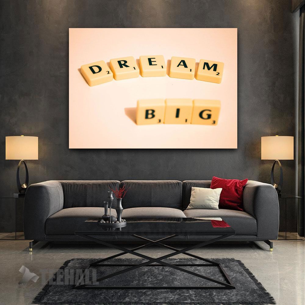 Dream Big Motivational Canvas Prints Wall Art Decor