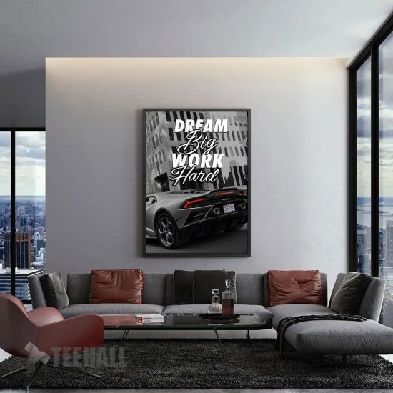 Dream Big Work Hard Motivational Canvas Prints Wall Art Decor 1