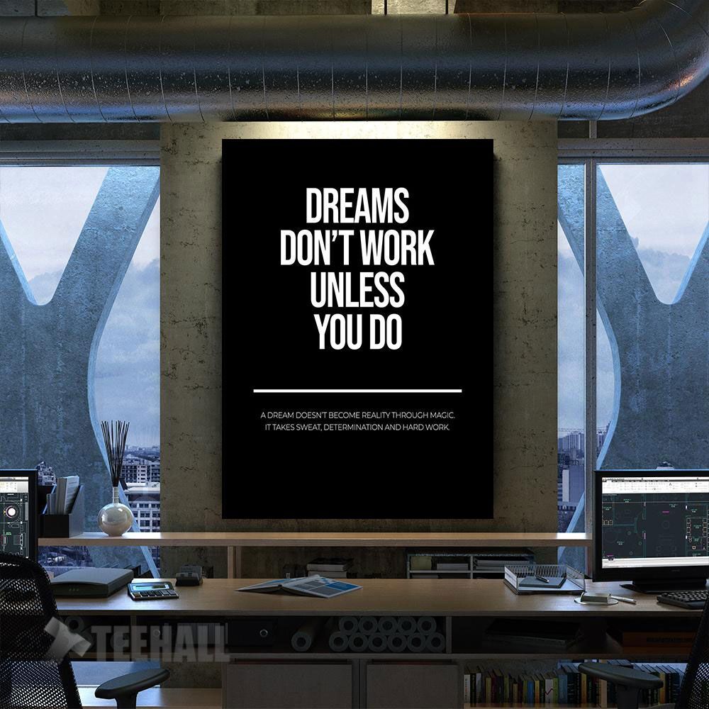 Dream Dont Work Motivational Canvas Prints Wall Art Decor