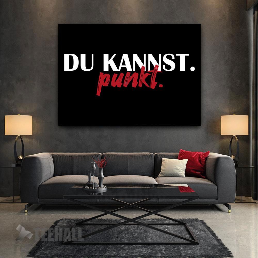Du Kannst Punkt Motivational Canvas Prints Wall Art Decor