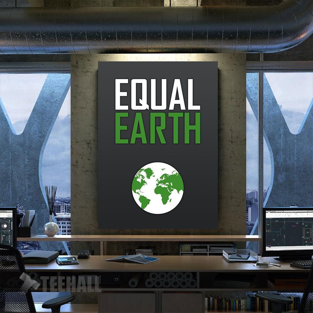 Equal Earth Motivational Canvas Prints Wall Art Decor