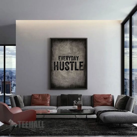 Everyday Hustle Black Text Motivational Canvas Prints Wall Art Decor 1