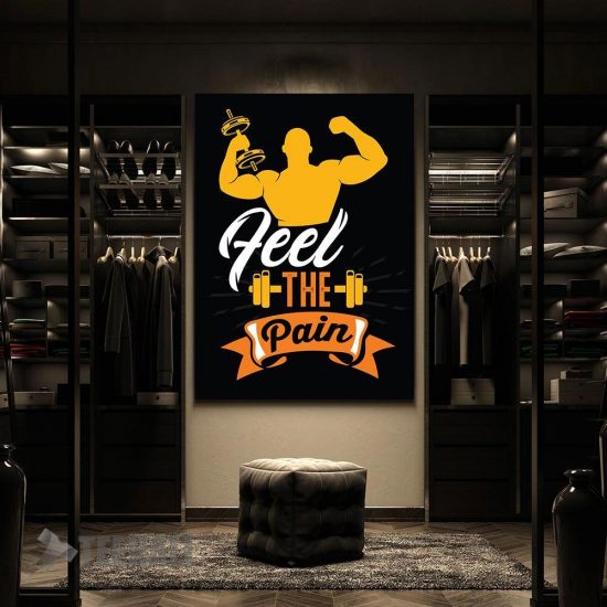 Feel The Pain Motivational Canvas Prints Wall Art Decor 2