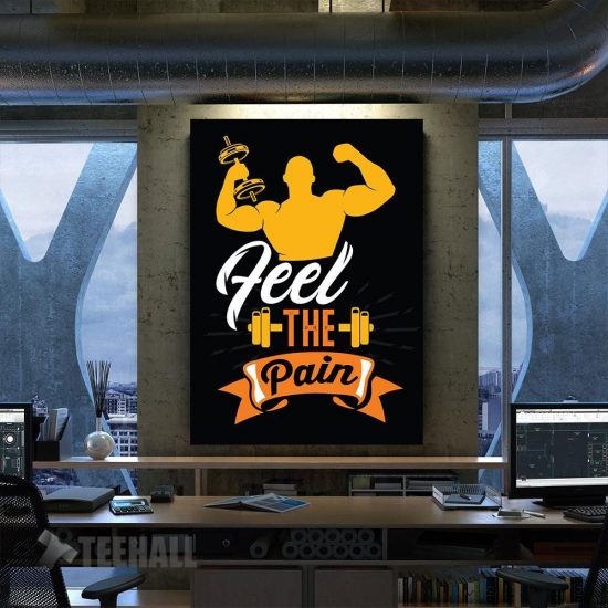 Feel The Pain Motivational Canvas Prints Wall Art Decor