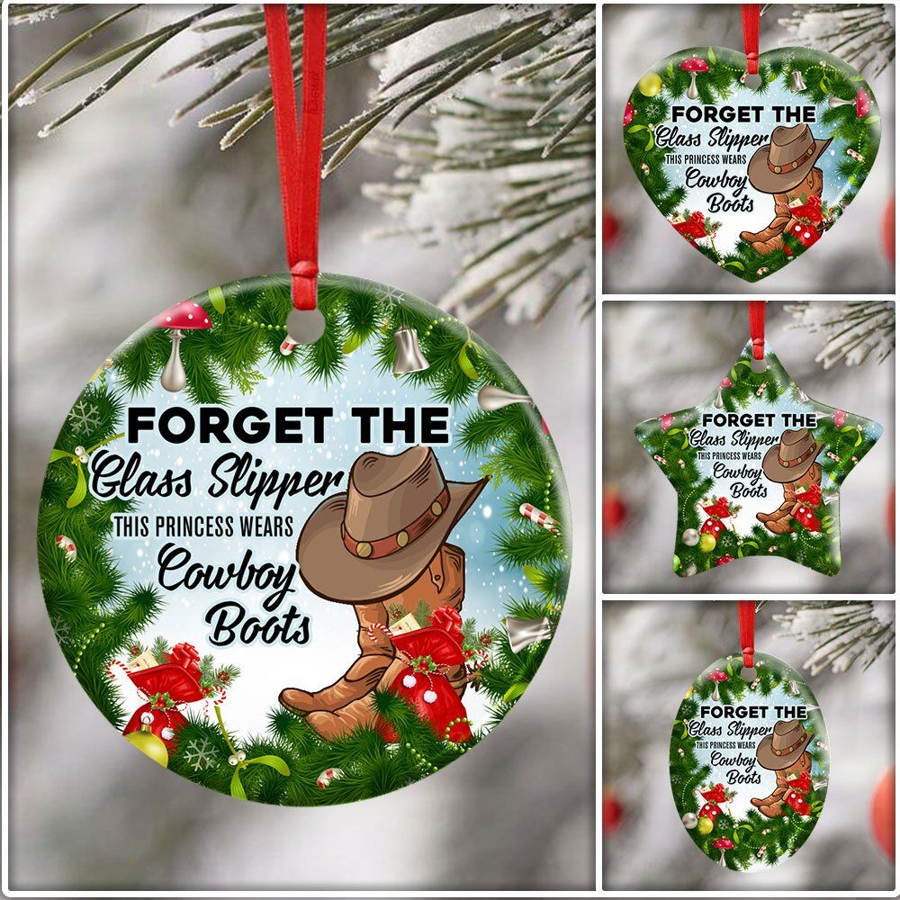 Forget-The-Glass-Slipper-This-Princess-Wears-Cowboy-Boots.-Christmas-Ceramic-Ornament-6 Forget The Glass Slipper This Princess Wears Cowboy Boots. Christmas Ceramic Ornament 6