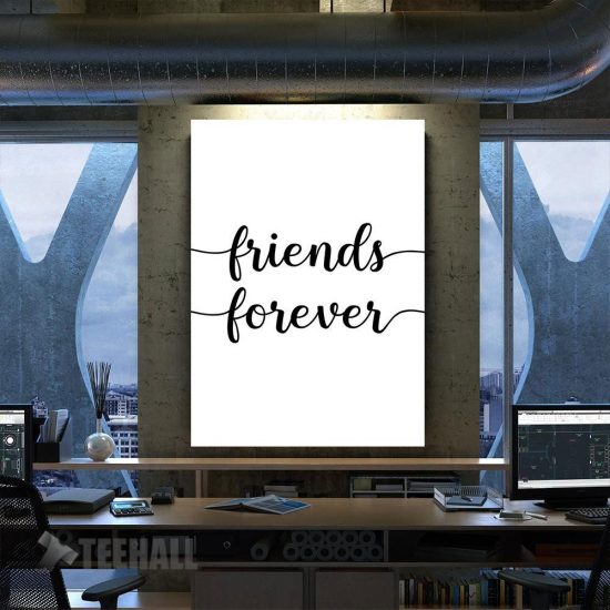Friends Forever Quote Motivational Canvas Prints Wall Art Decor