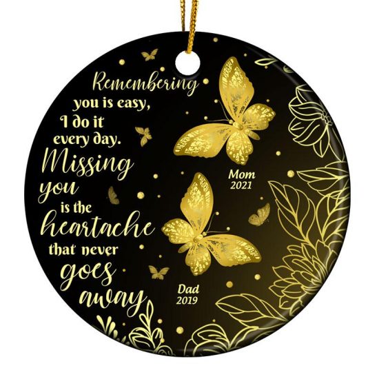 Gold Butterfly Missing You - Memorial Gift - Personalized Custom Circle Ceramic Ornament
