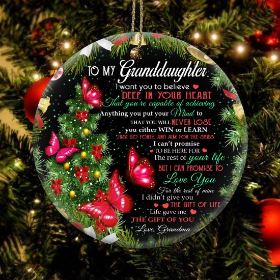 Grandma To Granddaughter Believe Deep In Your Heart Butterfly Round Ornament 1