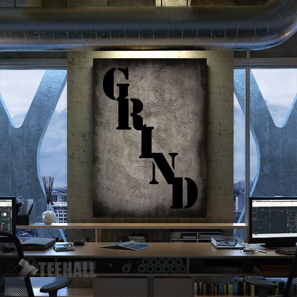 Grind Stencil Motivational Canvas Prints Wall Art Decor