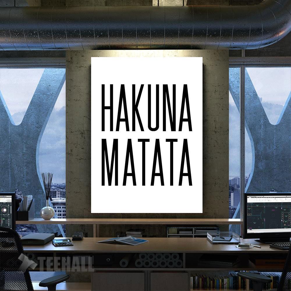 Hakuna Matata 7 Motivational Canvas Prints Wall Art Decor