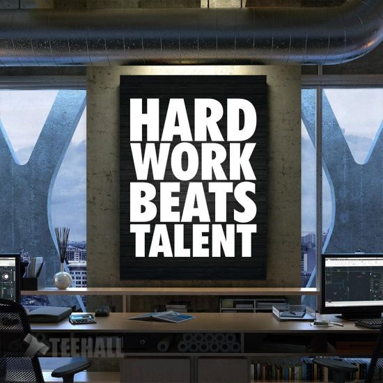 Hard Work Beats Talent Motivational Canvas Prints Wall Art Decor