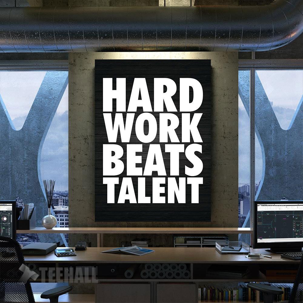 Hard-Work-Beats-Talent-Motivational-Canvas-Prints-Wall-Art-Decor Hard Work Beats Talent Motivational Canvas Prints Wall Art Decor