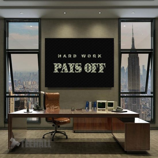 Hard Work Pays Off Motivational Canvas Prints Wall Art Decor 2