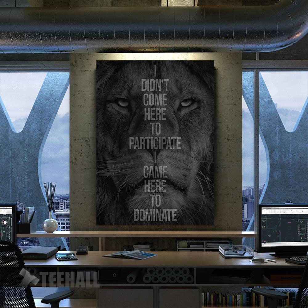 Here To Dominate Motivational Canvas Prints Wall Art Decor