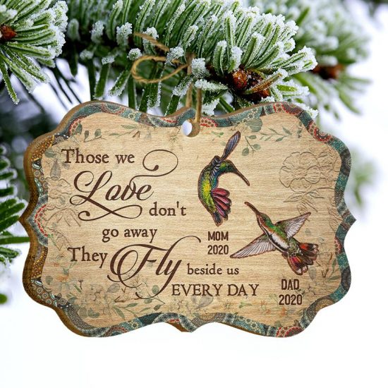 Humming Bird Those We Love Dont Go Away Memorial Gift Personalized Custom Wooden Ornament 2