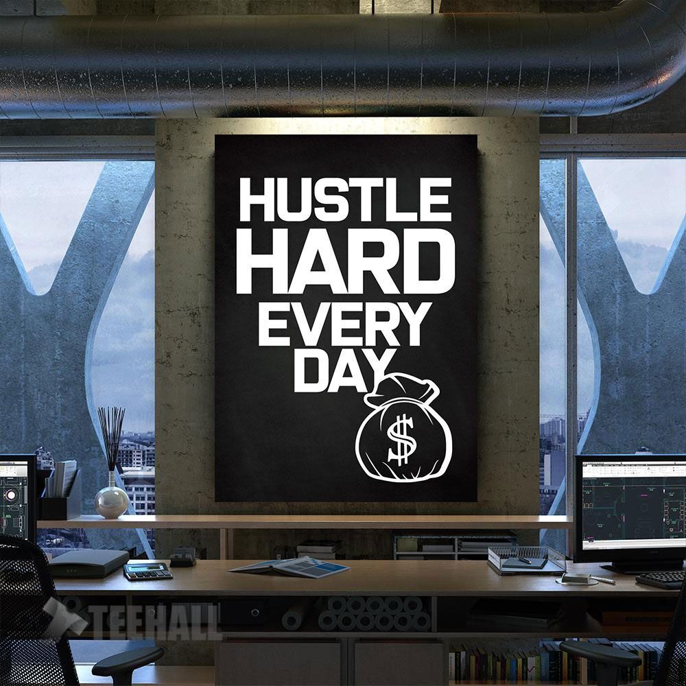 Hustle Hard Every Day Motivational Canvas Prints Wall Art Decor