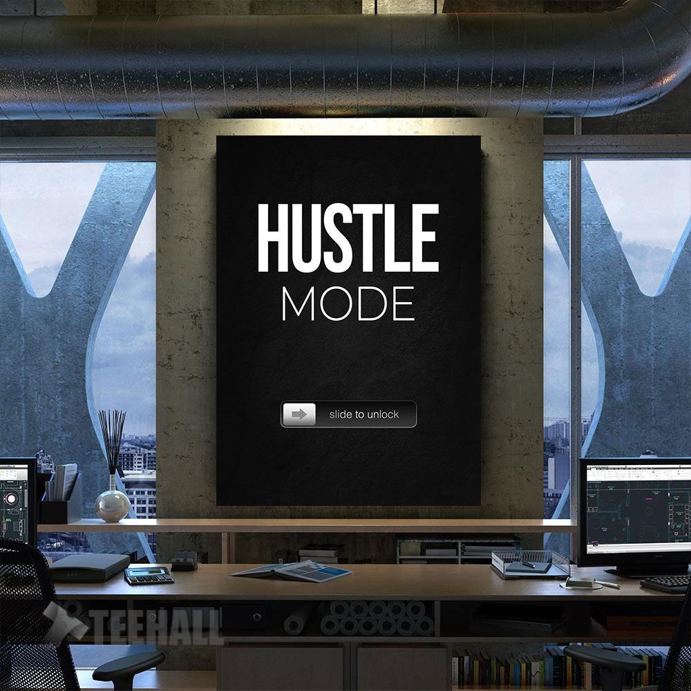 Hustle Mode Motivational Canvas Prints Wall Art Decor