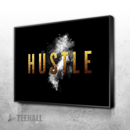 Hustle Motivational Canvas Prints Wall Art Decor 1 9