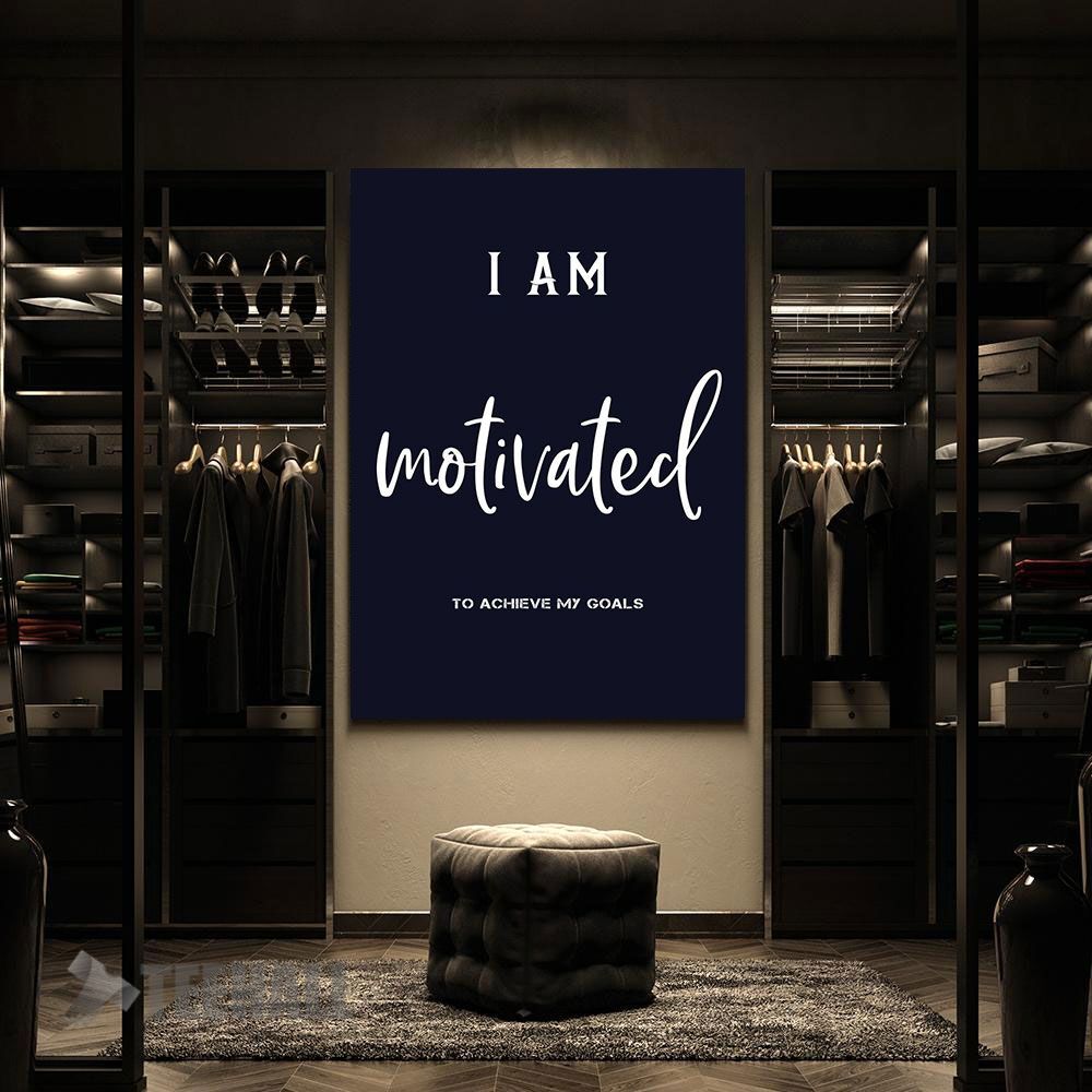 I-Am-Motivated-Motivational-Canvas-Prints-Wall-Art-Decor-2 I Am Motivated Motivational Canvas Prints Wall Art Decor 2