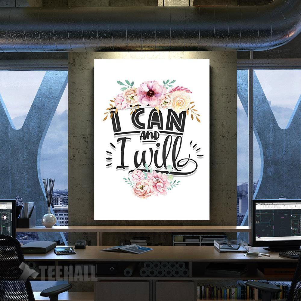 I Can And I Will Motivational Canvas Prints Wall Art Decor