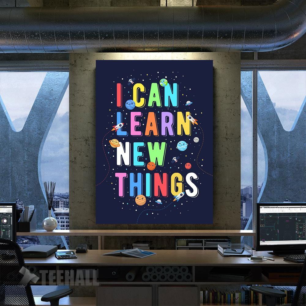 I Can Learn New Things Motivational Canvas Prints Wall Art Decor