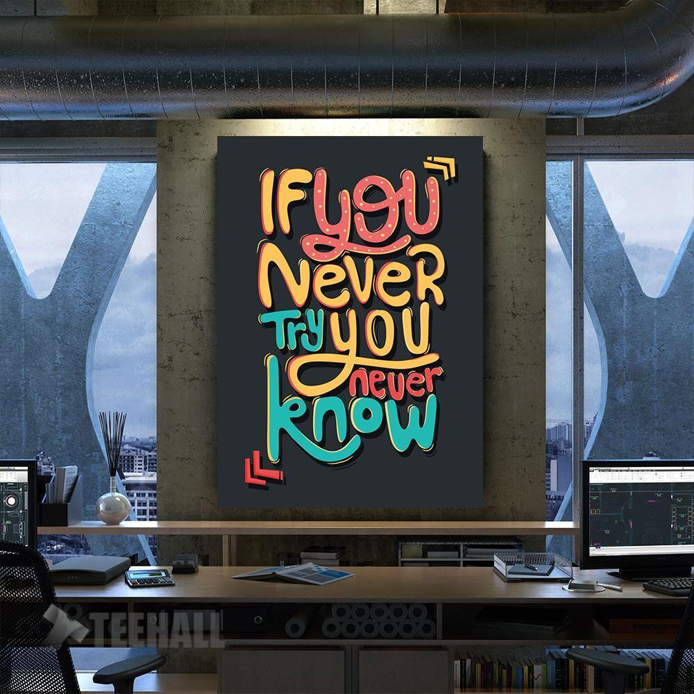 If You Never Try Motivational Canvas Prints Wall Art Decor