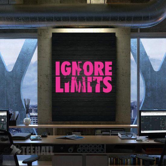 Ignore Limits Motivational Canvas Prints Wall Art Decor