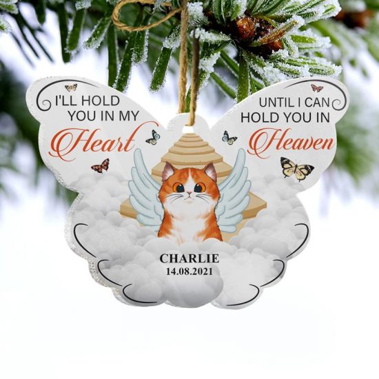 Ill Hold You In My Heart Cat Memorial Gift Personalized Custom Butterfly Acrylic Ornament 1