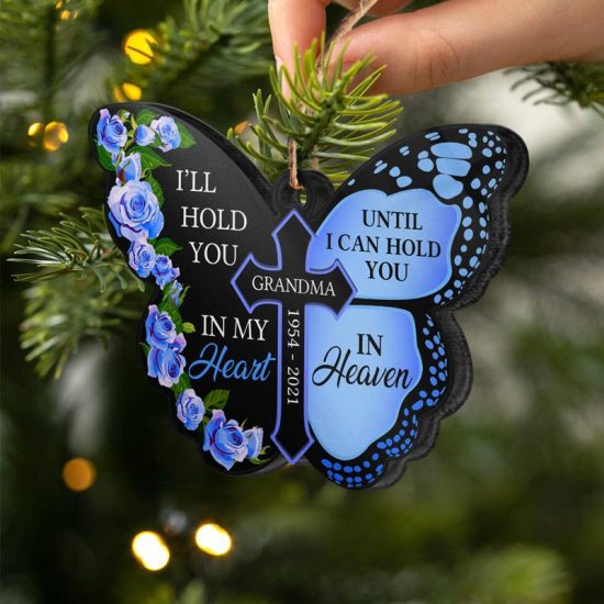 Ill Hold You In My Heart Memorial Gift Personalized Custom Butterfly Acrylic Ornament 2