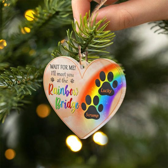 Ill Meet You At The Rainbow Bridge Pet Memorial Gift Personalized Custom Heart Acrylic Ornament 1