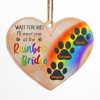 I'll Meet You At The Rainbow Bridge - Pet Memorial Gift - Personalized Custom Heart Acrylic Ornament