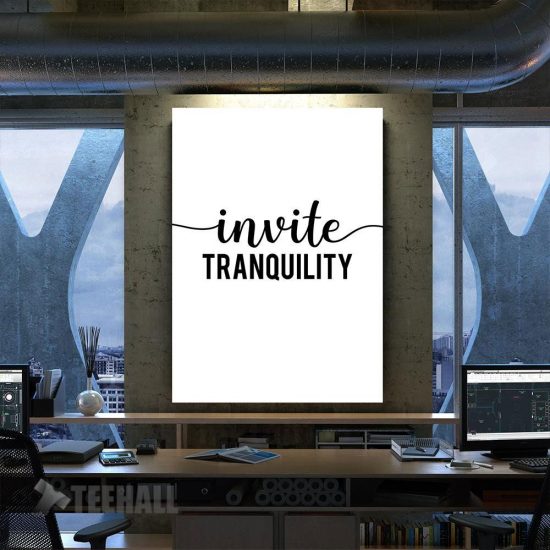 Invite Tranquility Quote Motivational Canvas Prints Wall Art Decor