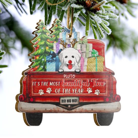 Its The Most Beautiful Time Of The Year Christmas Gift Dog Lover Gift Personalized Custom Wooden Ornament 2