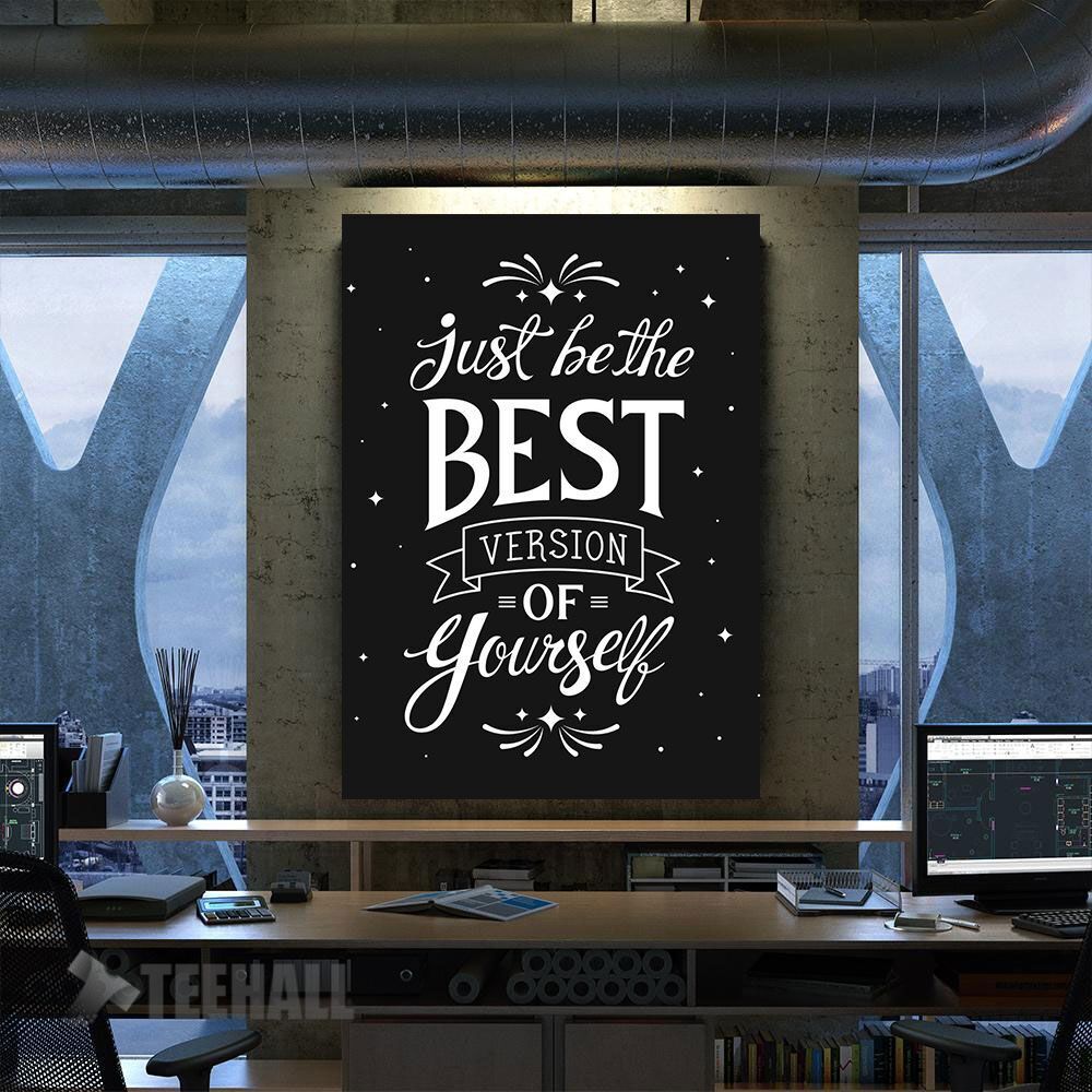 Just Be The Best Version Motivational Canvas Prints Wall Art Decor