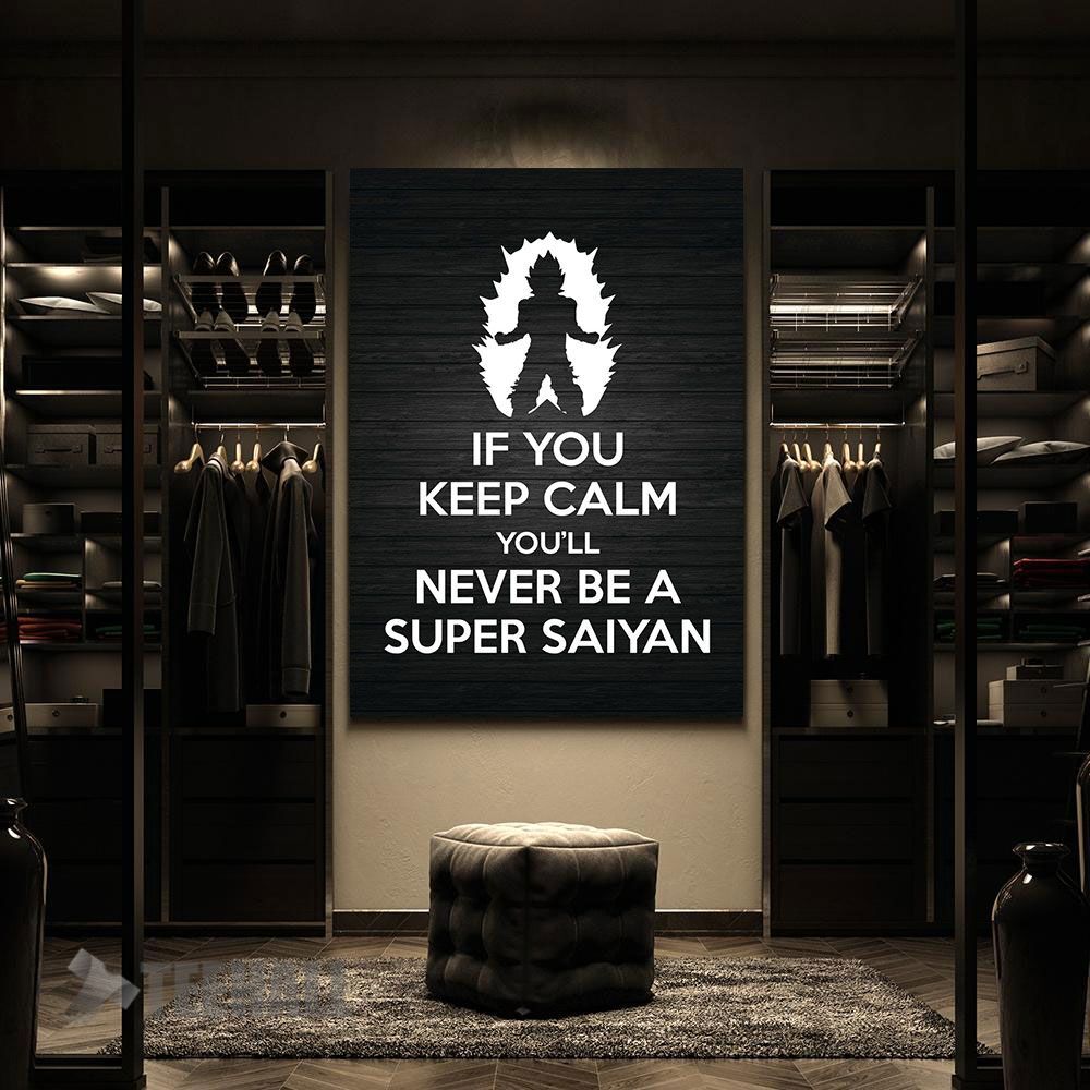 Keep-Calm-Super-Saiyan-Motivational-Canvas-Prints-Wall-Art-Decor-2 Keep Calm Super Saiyan Motivational Canvas Prints Wall Art Decor 2