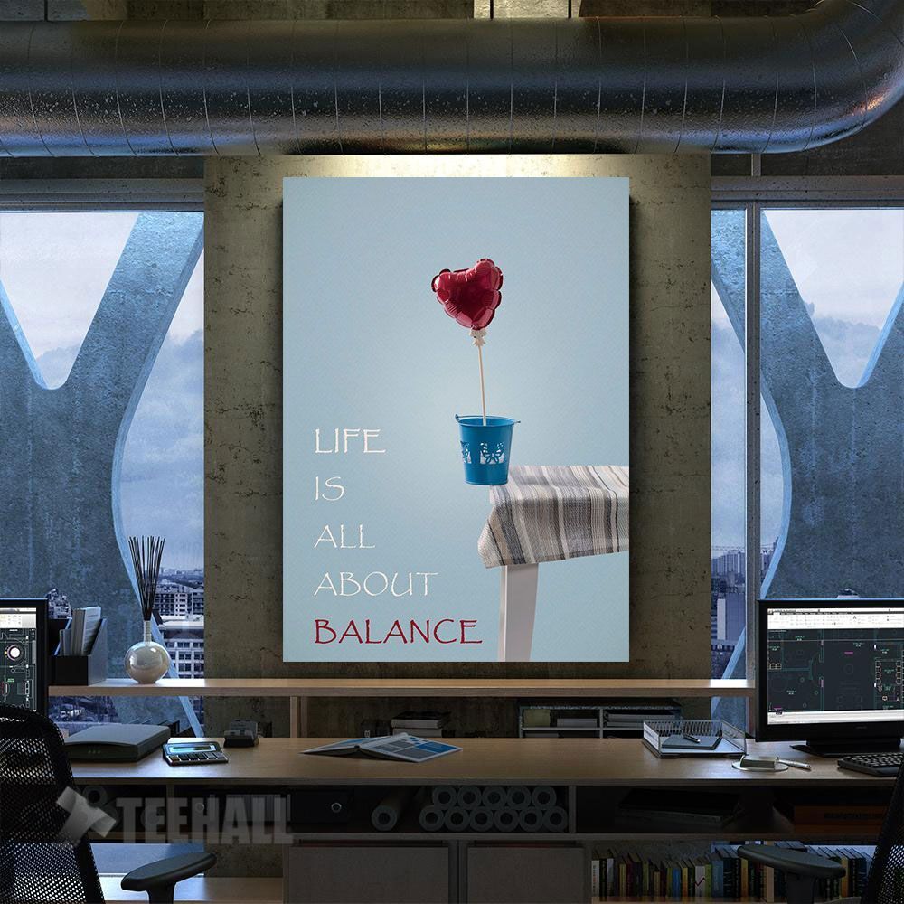 Life Is All About Balance Motivational Canvas Prints Wall Art Decor