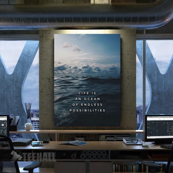 Life Is An Ocean Motivational Canvas Prints Wall Art Decor