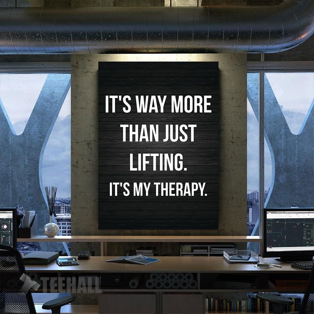 Lifting Is My Therapy Motivational Canvas Prints Wall Art Decor