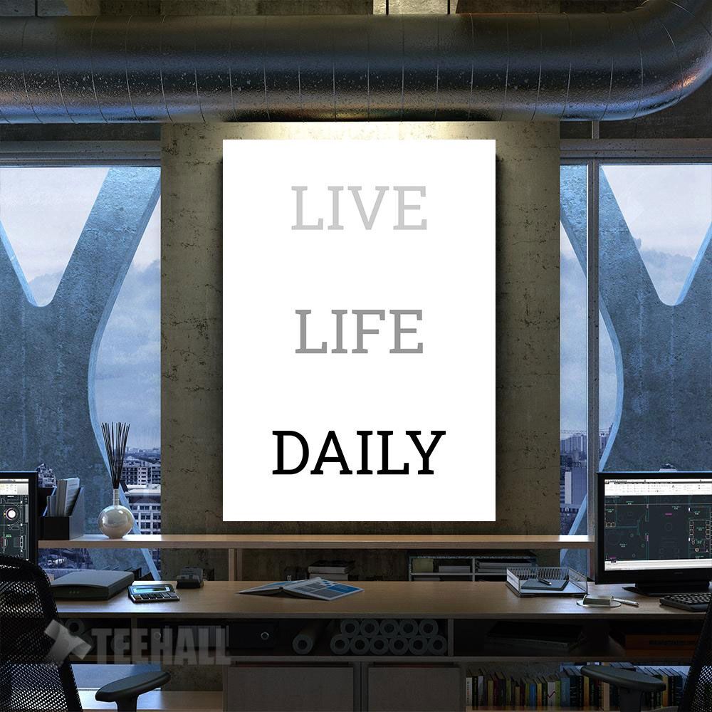 Live Life Daily Quote Motivational Canvas Prints Wall Art Decor