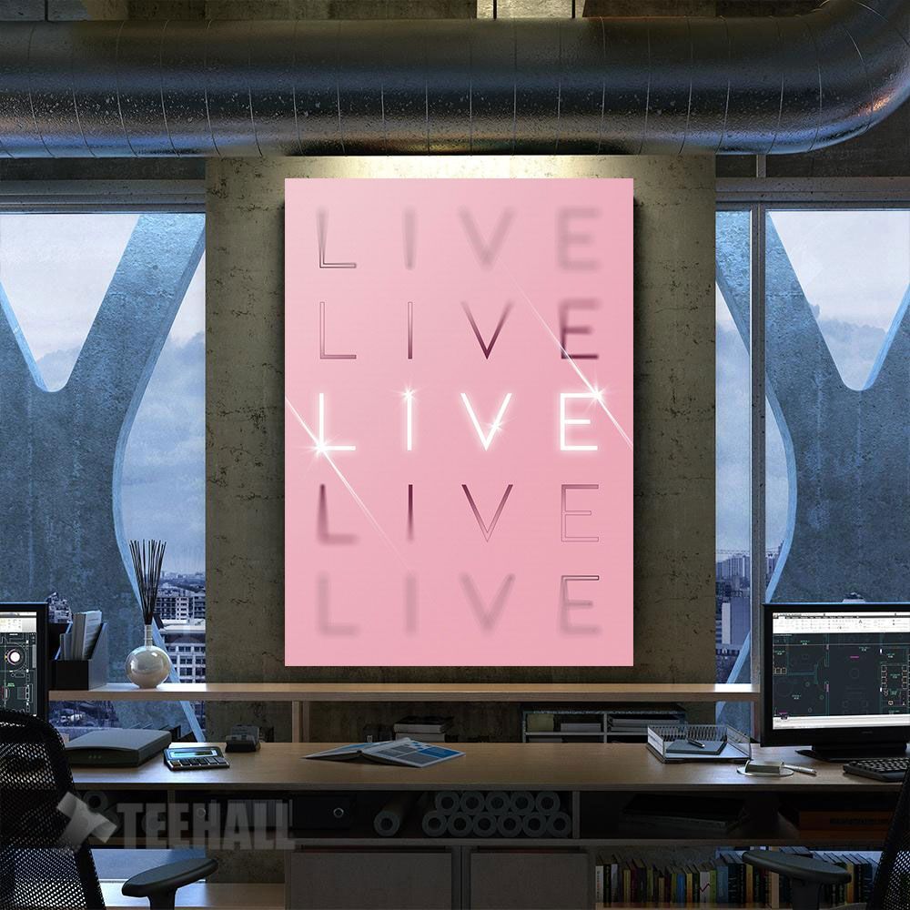 Live Motivational In Pink Canvas Prints Wall Art Decor