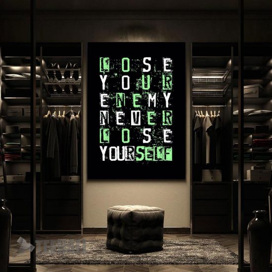 Lose Your Enemy Motivational Canvas Prints Wall Art Decor 2