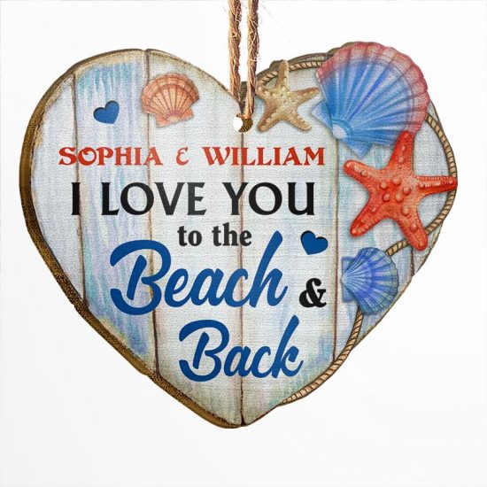 Love You To The Beach - Christmas Gift - Personalized Custom Wooden Ornament
