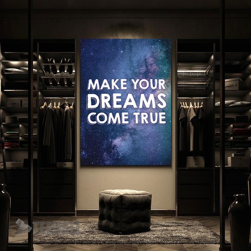 Make-Your-Dreams-Come-True-Motivational-Canvas-Prints-Wall-Art-Decor-2 Make Your Dreams Come True Motivational Canvas Prints Wall Art Decor 2