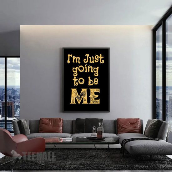 Me Myself Motivational Canvas Prints Wall Art Decor 1