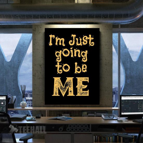 Me Myself Motivational Canvas Prints Wall Art Decor