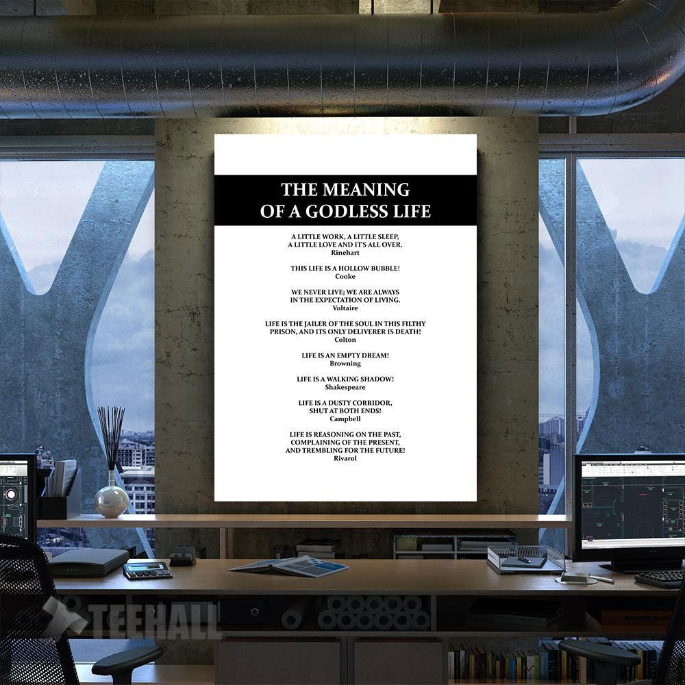Meaning Of A Godless Life Motivational Canvas Prints Wall Art Decor