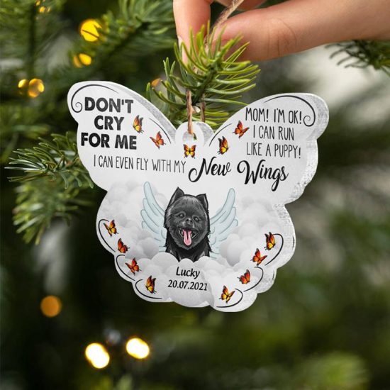 Mom Dont Cry For Me Dog Memorial Gift Personalized Custom Butterfly Acrylic Ornament 1