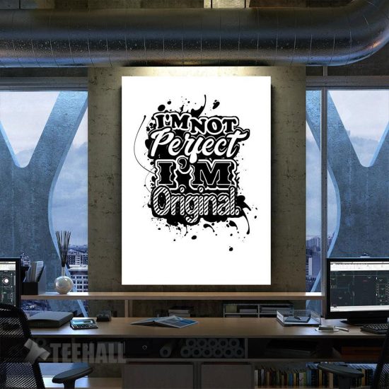 Motivation Im Not Pervect Canvas Prints Wall Art Decor